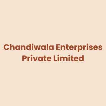 Chandiwala Enterprises Private Limited